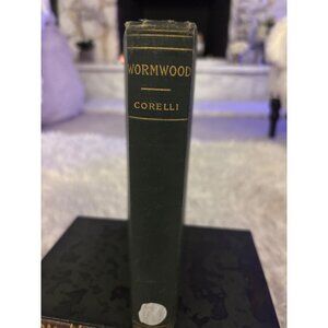 Wormwood By Corelli Authorized American Edition Hardcover Vintage Book 1890